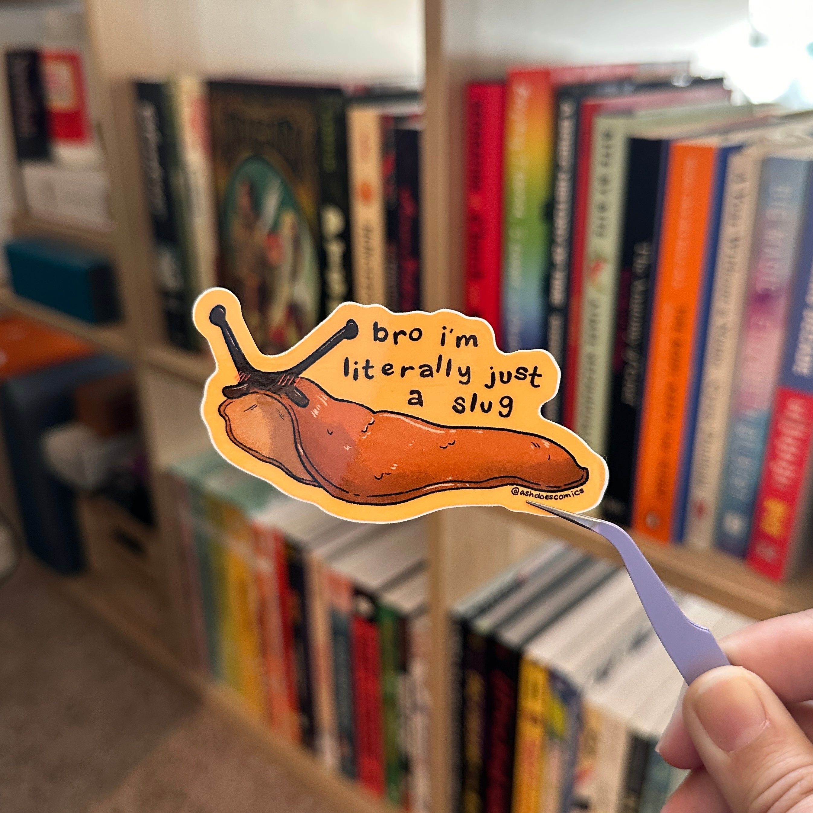 literally just a slug sticker